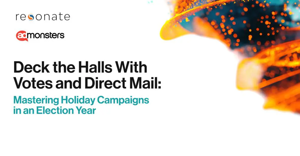 Featured in Admonsters: Deck the Halls With Votes and Direct Mail – Mastering Holiday Campaigns in an Election Year