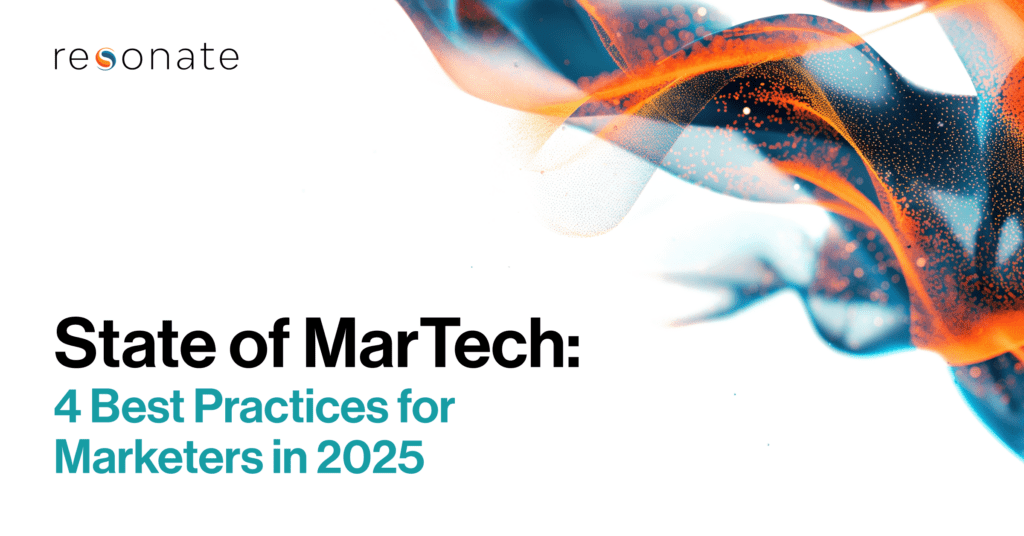 State of MarTech: 4 Best Practices for Marketers