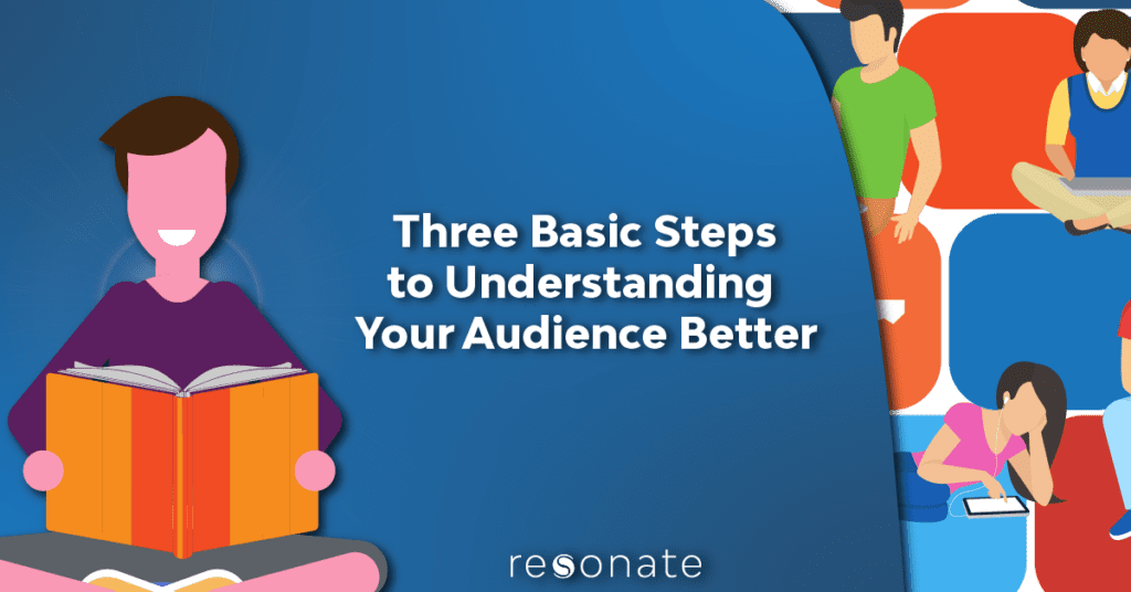 3 Steps You Need To Take For Better Storytelling