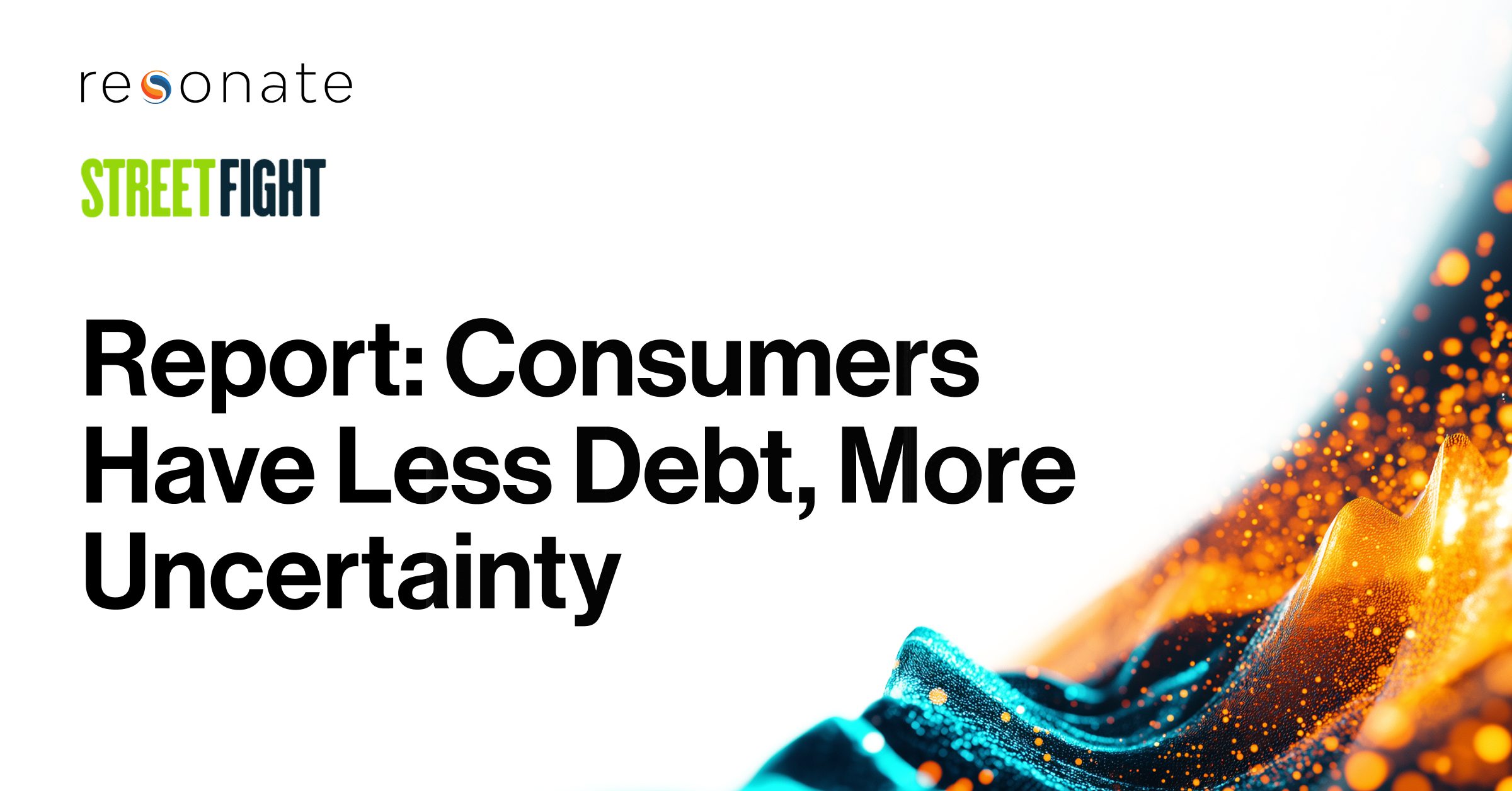 Featured in Street Fight: Report: Consumers Have Less Debt, More Uncertainty
