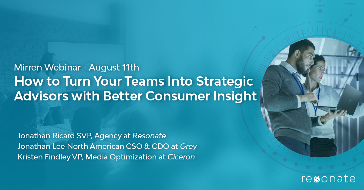 How to Turn Your Teams Into Strategic Advisors with Better Consumer Insight