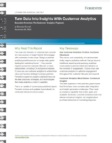 Forrester’s Customer Analytics Playbook: Turn Data into Insights with Customer Analytics