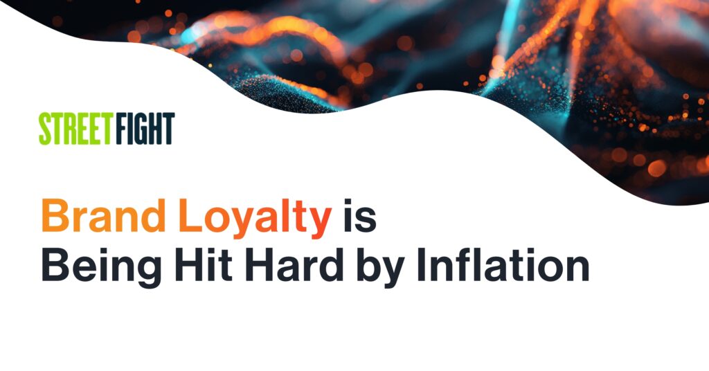 Featured in Street Fight: Brand Loyalty is Being Hit Hard by Inflation, According to New Resonate Report