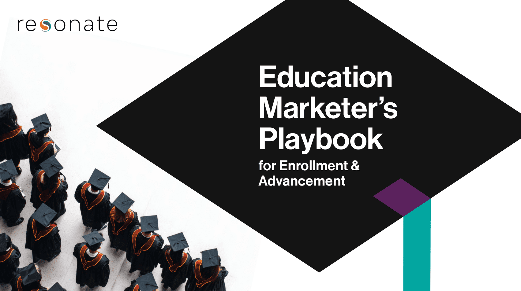Education Marketer’s Playbook for Enrollment & Advancement