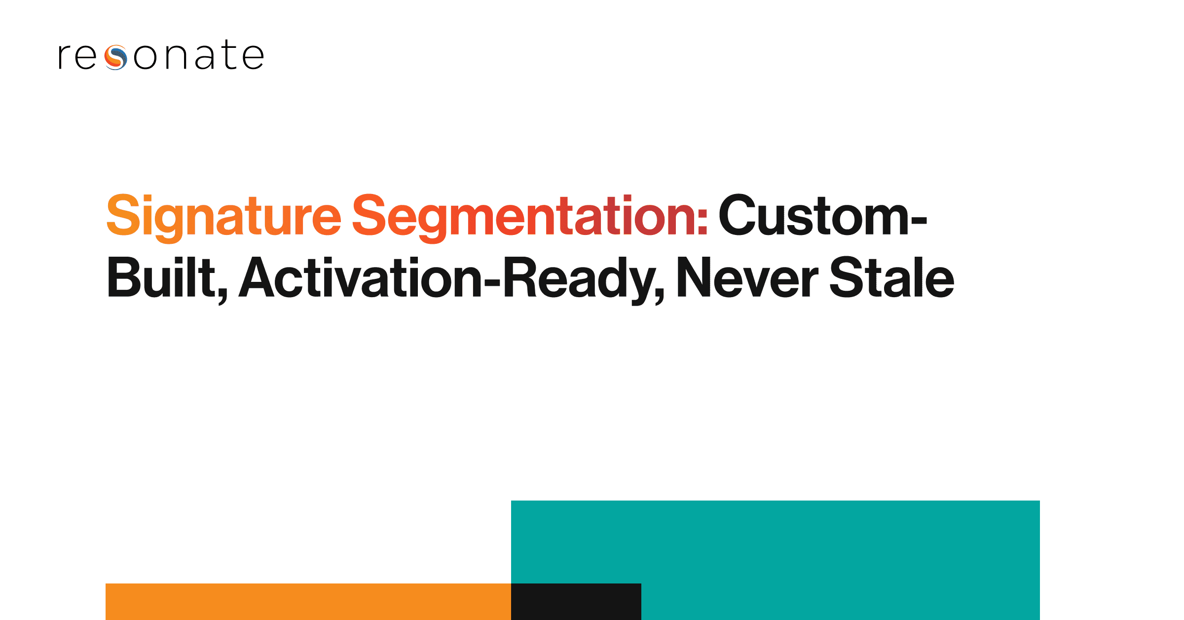 The Three Reasons Your Segmentation Strategy Isn’t Working